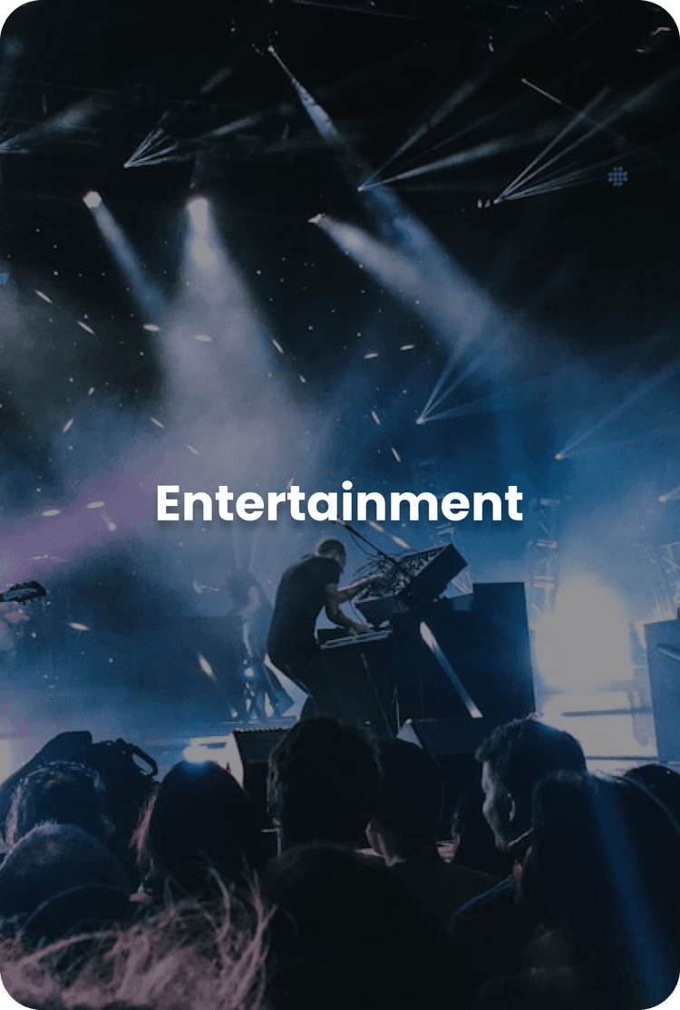 Entertainment